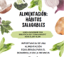 CHARLA PARA FAMILIAS                ALIMENTACIÓN: HÁBITOS SALUDABLES